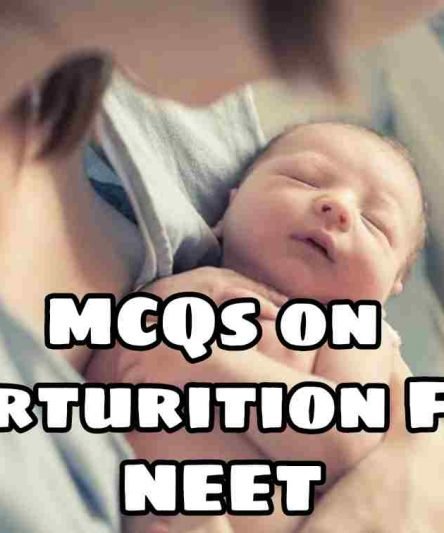 Important MCQ on Parturition For NEET 2022