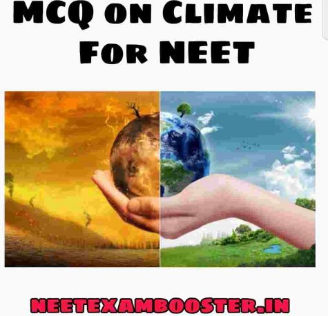MCQ on Climate For NEET – 10 Important questions