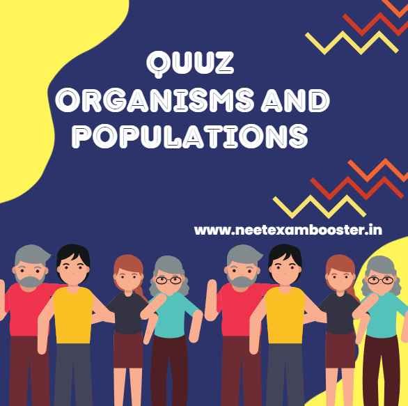 Organisms and Populations Quiz
