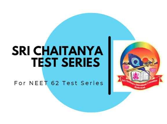 Sri Chaitanya NEET Test Series