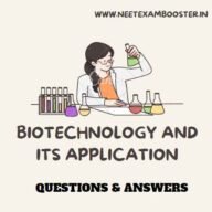 Biotechnology and its Application Class 12